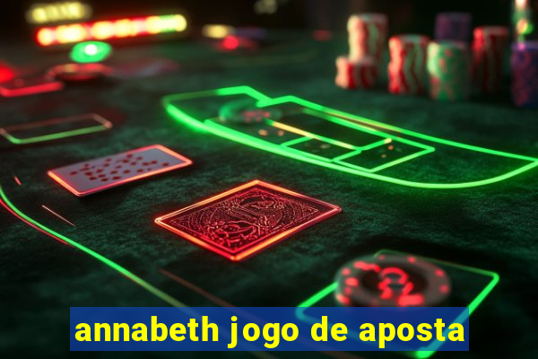 annabeth jogo de aposta